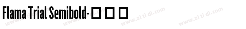 Flama Trial Semibold字体转换